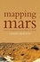 Oliver Morton - Mapping Mars - Science, Imagination and the Birth of a World (Text Only).