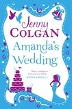 Jenny Colgan - Amanda's Wedding.