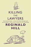 Reginald Hill - Killing the Lawyers.