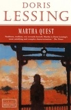 Doris Lessing - Martha Quest.