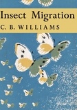 C. B. Williams - Insect Migration.