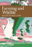 Kenneth Mellanby - Farming and Wildlife.