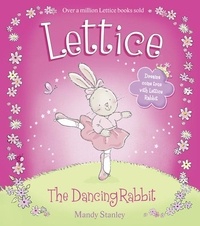 Mandy Stanley - Lettice the Dancing Rabbit.