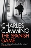 Charles Cumming - The Spanish Game.