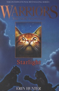 Erin Hunter - Warriors : The New Prophecy - Book Four : Starlight.