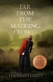 Thomas Hardy - Far From the Madding Crowd.