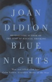 Joan Didion - Blue Nights.