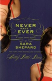 Sara Shepard - Never Have I Ever.