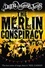 Diana Wynne Jones - The Merlin Conspiracy.