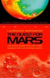 Laurence Bergreen - The Quest for Mars - NASA scientists and Their Search for Life Beyond Earth (Text Only).