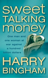 Harry Bingham - Sweet Talking Money.