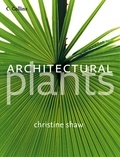 Christine Shaw - Architectural Plants.