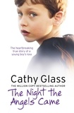 Cathy Glass - The Night the Angels Came.