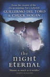 Guillermo Del Toro et Chuck Hogan - The Night Eternal.