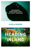 Nicola Barker - Heading Inland.