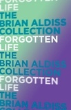 Brian Aldiss - Forgotten Life.
