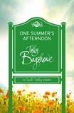Tilly Bagshawe - One Summer’s Afternoon.