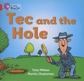 Tony Mitton et Martin Chatterton - Tec and the Hole - Red A Band 2A.