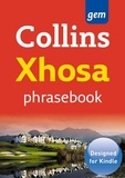 Collins Gem Xhosa Phrasebook and Dictionary.