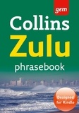 Collins Gem Zulu Phrasebook and Dictionary.