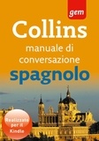 Collins Manuale di Conversazione Spagnolo.