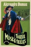 Alexandre Dumas - The Three Musketeers.