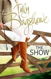 Tilly Bagshawe - The Show - Racy, pacy and very funny!.