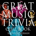 Rachel Federman - The Great Music Trivia Quiz Book.