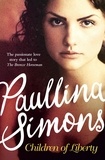 Paullina Simons - Children of Liberty.