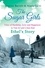Duncan Barrett et Nuala Calvi - The Sugar Girls – Ethel’s Story - Tales of Hardship, Love and Happiness in Tate &amp; Lyle’s East End.