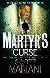 Scott Mariani - The Martyr’s Curse.