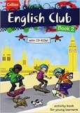 Rosi McNab - English Club - Book 2. 1 Cédérom
