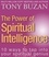 Tony Buzan - The Power of Spiritual Intelligence - 10 ways to tap into your spiritual genius.