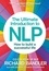 Richard Bandler et Alessio Roberti - The Ultimate Introduction to NLP: How to build a successful life.