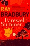 Ray Bradbury - Farewell Summer.