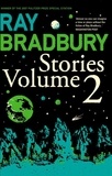 Ray Bradbury - Ray Bradbury Stories Volume 2.