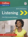 Chris Flint et Jamie Flockhart - Listening A2 Pre-intermediate. 1 CD audio MP3