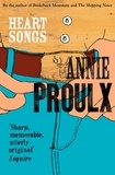 Annie Proulx - Heart Songs.