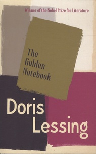 Doris Lessing - The Golden Notebook.