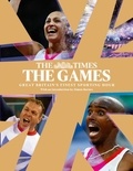 The Games by The Times - Great Britain’s Finest Sporting Hour.