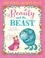 Michael Morpurgo et Loretta Schauer - Beauty and the Beast (Read aloud by Michael Morpurgo).