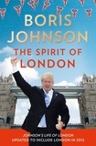 Boris Johnson - The Spirit of London.