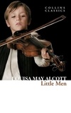 Louisa May Alcott - Little Men - Life at Plumfield with Jo’s Boys.