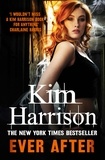 Kim Harrison - Ever After.