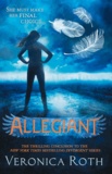 Veronica Roth - Divergent Tome 3 : Allegiant.