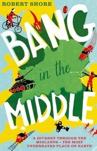 Robert Shore - Bang in the Middle.
