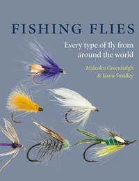 Malcolm Greenhalgh et  Smalley - Fishing Flies.