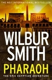 Wilbur Smith - Pharaoh.