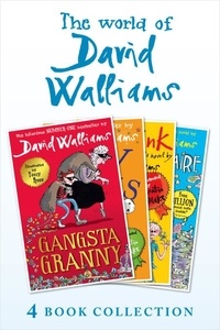 David Walliams et Quentin Blake - The World of David Walliams 4 Book Collection (The Boy in the Dress, Mr Stink, Billionaire Boy, Gangsta Granny).