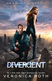 Veronica Roth - Divergent 1. Film Tie-In.
